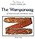 The Wampanoag of Massachusetts and Rhode Island (The Library of Native Americans)