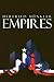 Empires: The Logic of World...