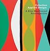 Collection Applied Design: A Kim MacConnel Retrospective (MUSEUM OF CONTE) Collection Applied Design: A Kim MacConnel Retrospective (MUSEUM OF CONTE)