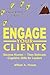 Engage Your Clients