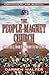 The People-Magnet Church: Attracting Your Community to Christ