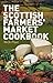 The Scottish Farmer's Market Cookbook
