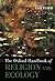 The Oxford Handbook of Religion and Ecology by Roger S. Gottlieb