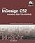 Adobe Indesign Cs2 Hands-on Training: includes Exercise Files & Demo Movies