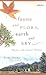 Fauna and Flora, Earth and Sky by Trudy Dittmar