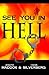 See You in Hell by John Maddox