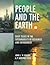 People and the Earth: Basic Issues in the Sustainability of Resources and Environment