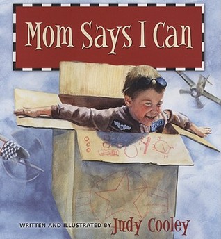 Mom Says I Can (Hardcover)