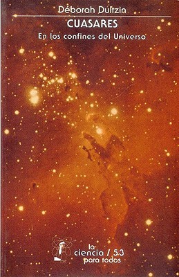 Cuásares: En los confines del Universo (Paperback)