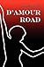 D'amour Road