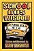 School Bus Wisdom by Barry Dorshimer