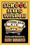 School Bus Wisdom
