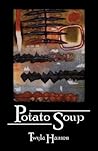 Potato Soup by Twyla M. Hansen