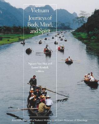 Vietnam: Journeys of Body, Mind, and Spirit (Paperback)