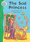 The Sad Princess (Tadpoles) The Sad Princess (Tadpoles)