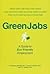 Green Jobs: A Guide to Eco-...
