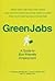 Green Jobs by A. Bronwyn Llewellyn