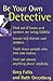 Be Your Own Detective