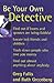 Be Your Own Detective