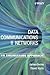 Data Communications and Networks: An Engineering Approach