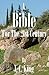 A Bible For The 21st Century