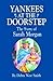 Yankees On The Doorstep by Debra West Smith