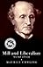 Mill and Liberalism