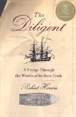 The Diligent: A Voyage Through the Worlds of the Slave Trade (Paperback)