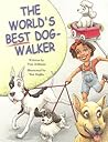 The World's Best Dog-Walker (Steck-Vaughn Pair-It Books Proficiency Stage 5)
