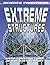 Extreme Structures: Mega-Constructions Of The 21st Century (Science Frontiers)