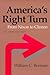 America's Right Turn: From Nixon to Clinton (The American Moment)