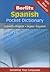 Spanish Pocket Dictionary: Spanish-English/Ingles-Espanol (Berlitz Pocket Dictionary)