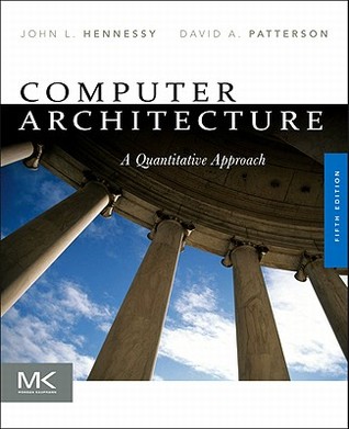 Computer Architecture: A Quantitative Approach - 5th Edition (The Morgan Kaufmann Series in Computer Architecture and Design)