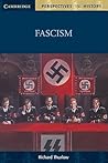Fascism (Cambridge Perspectives in History) Fascism (Cambridge Perspectives in History)