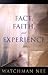 Fact, Faith, and Experience by Watchman Nee