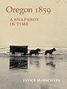 Oregon 1859: A Sn...