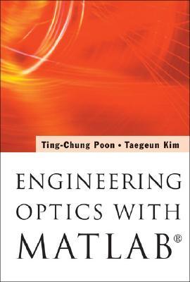 Engineering Optics With Matlab® (Paperback)