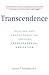 Transcendence: Healing and ...