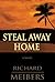 Steal Away Home