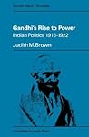 Gandhi's Rise to ...