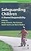 Safeguarding Children: A Sh...