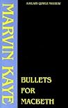 Bullets for Macbeth (Hilary Quayle Mysteries) Bullets for Macbeth (Hilary Quayle Mysteries)