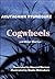 Cogwheels: And Other Stories