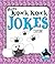 More Knock Knock Jokes (More Jokes!)