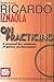 On Practicing by Ricardo Iznaola
