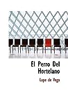 El perro del hortelano