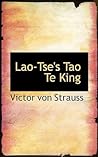 Lao-Tse's Tao Te King by Lao Tzu