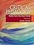 Critical Pedagogy: Notes fr...