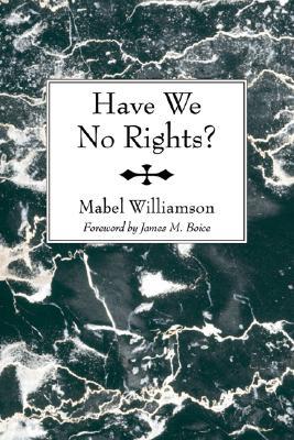 Have We No Rights? (Paperback)