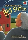 Ben Franklin's Big Shock